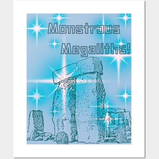 Monstrous Megaliths! Posters and Art